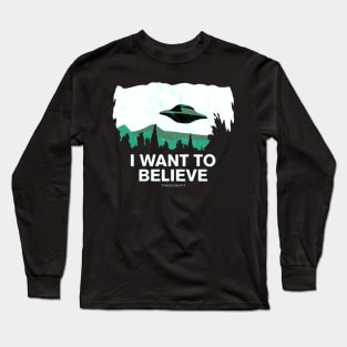 I want to believe Long Sleeve T-Shirt